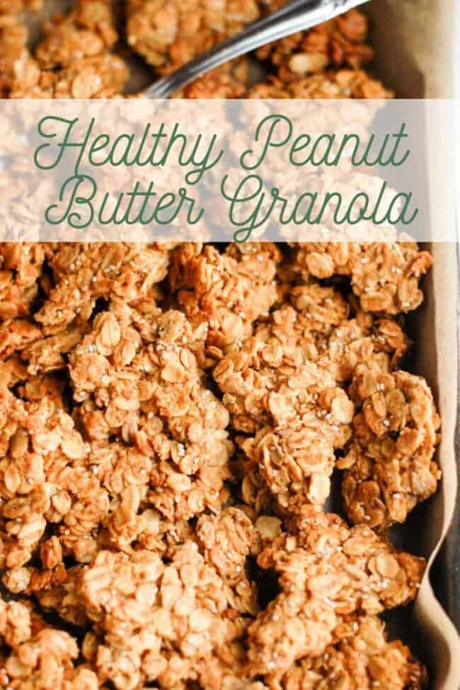 Healthy Peanut Butter Granola Erin Lives Whole