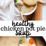healthy chicken pot pie soup