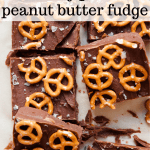 healthy peanut butter pretzel fudge