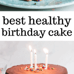 best healthy birthday cake