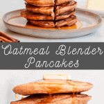 oatmeal blender pancakes