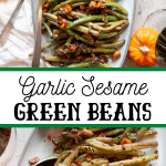 garlic sesame green beans
