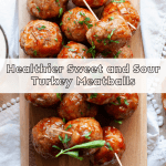 healthier sweet and sour turkey meatballs