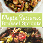 maple balsamic brussel sprouts