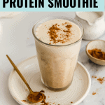 Snickerdoodle Protein Smoothie