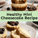 Healthy Mini Cheesecake Recipe