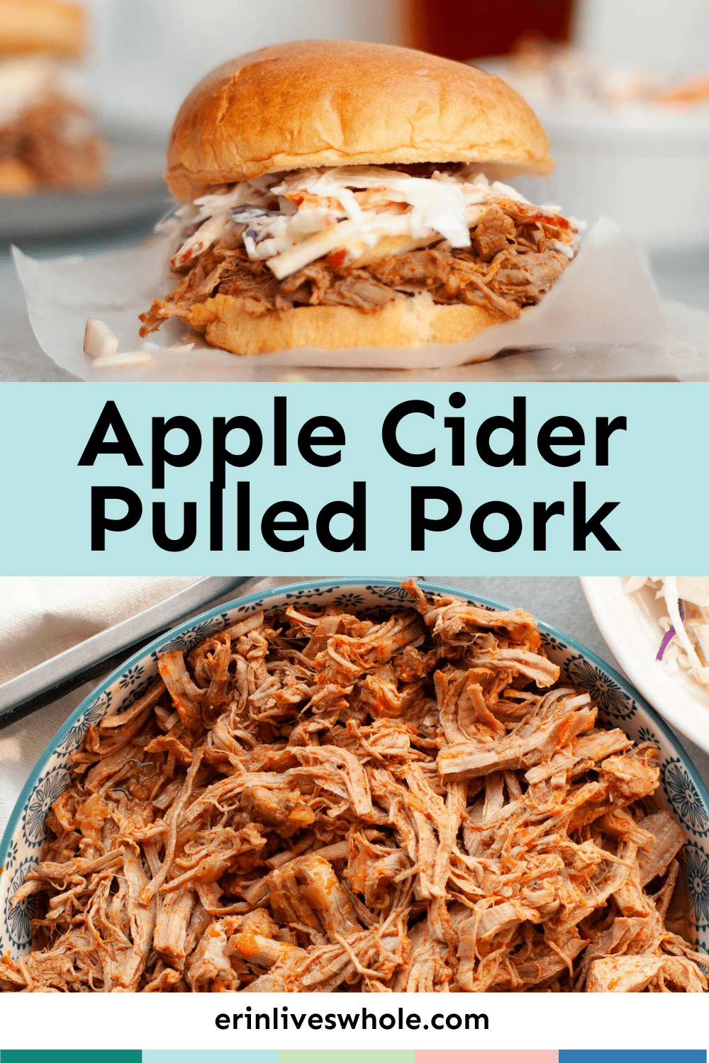 Apple Cider Pulled Pork Erin Lives Whole