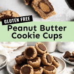 Gluten Free Peanut Butter Cookie Cups