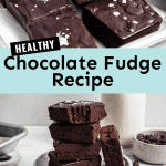 Healthy Chocolate Fudge Recipe