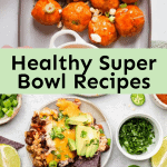 healthy superbowl recipes
