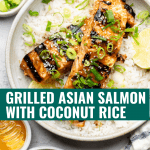 grilled asian salmon with coconut rice