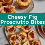 cheesy fig prosciutto bites on plate
