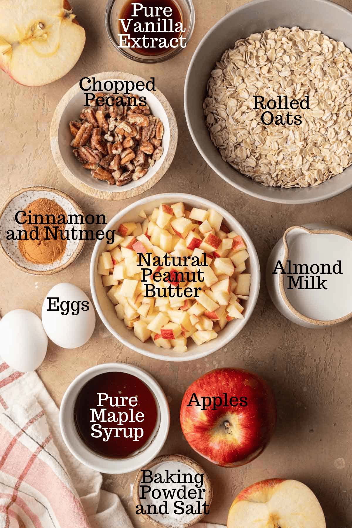 Photo of ingredients for Apple Pie Baked Oatmeal with labels.