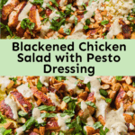 Blackened Chicken Salad with Pesto Dressing