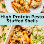 High Protein Pesto Stuffed Shells
