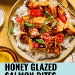 Honey Glazed Salmon Bites