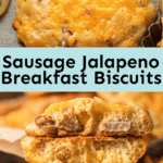 Sausage Jalapeno Breakfast Biscuits